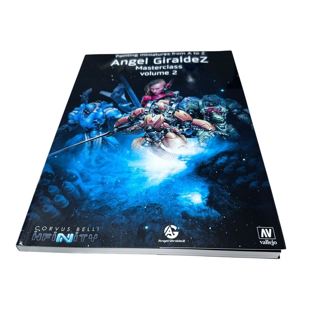 Vallejo Painting Miniatures from A to Z Angel GiraldeZ Masterclass Manual Vol.2
